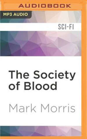 Digital The Society of Blood Mark Morris