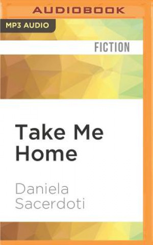 Hanganyagok Take Me Home Daniela Sacerdoti