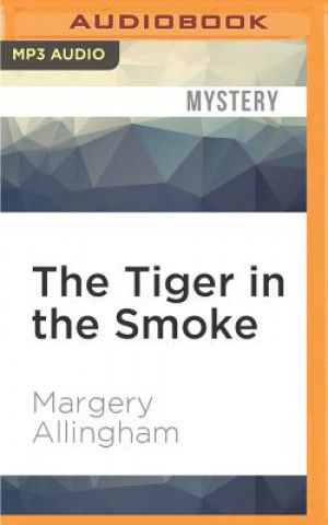 Digital The Tiger in the Smoke Margery Allingham