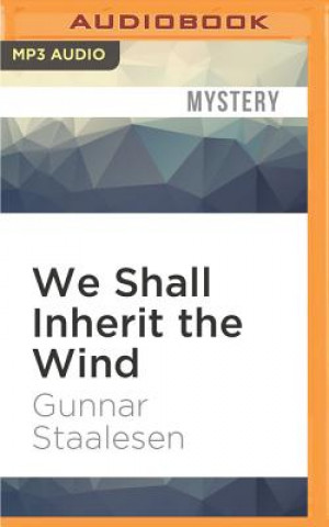 Digital We Shall Inherit the Wind: Varg Veum Gunnar Staalesen