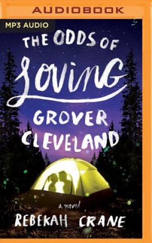 Digital The Odds of Loving Grover Cleveland Rebekah Crane