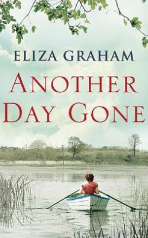 Hanganyagok Another Day Gone Eliza Graham