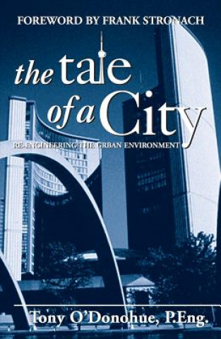 Kniha Tale of a City Tony O'Donohue