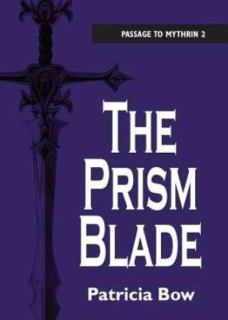 Buch Prism Blade Patricia Bow