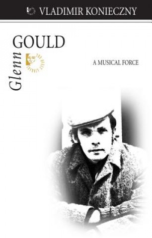 Könyv Glenn Gould Vladimir Konieczny
