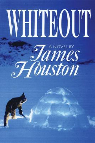 Kniha Whiteout James Houston