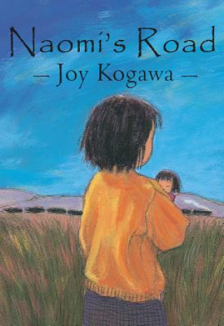 Kniha Naomi's Road Joy Kogawa