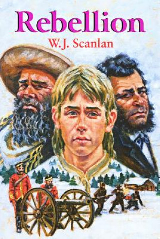 Knjiga Rebellion W. J. Scanlon