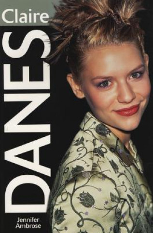 Βιβλίο Claire Danes Jennifer Ambrose