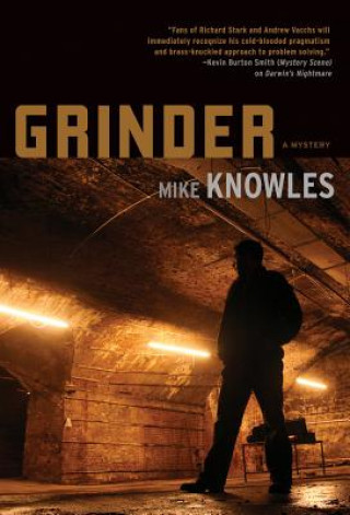 Carte Grinder Mike Knowles