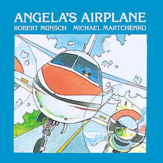 Libro Angela's Airplane Robert N. Munsch