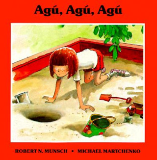 Buch Agu, Agu, Agu Robert N. Munsch