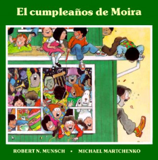 Könyv El cumpleanos de Moira Robert N. Munsch