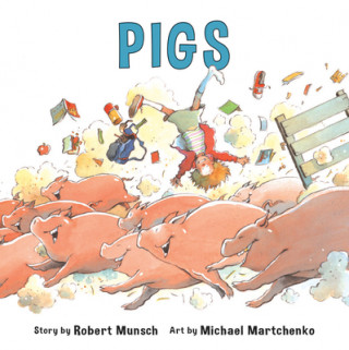 Könyv Pigs Robert N. Munsch