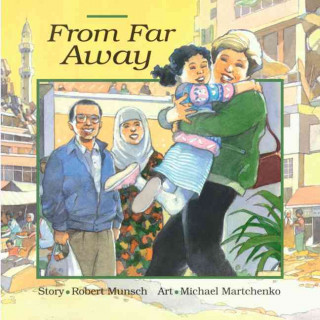 Libro From Far Away Robert N. Munsch