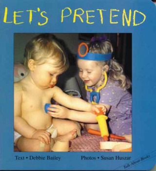 Boek Let's Pretend Debbie Bailey