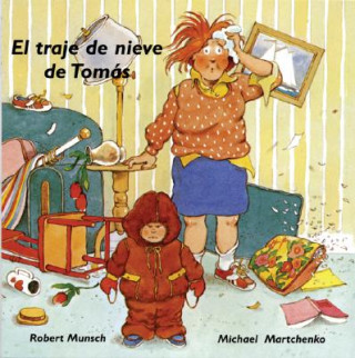 Kniha El traje de nieve de Tomas Robert N. Munsch