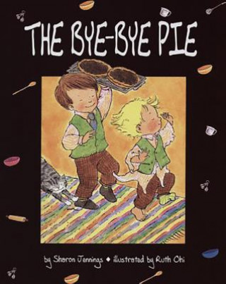 Carte The Bye-Bye Pie Sharon Jennings