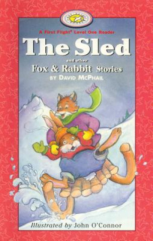 Kniha The Sled and Other Fox and Rabbit Stories David M. McPhail