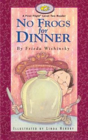 Buch No Frogs for Dinner Frieda Wishinsky