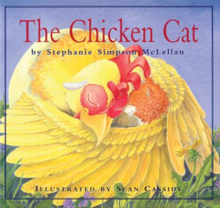 Livre Chicken Cat Stephanie Simpson McLellan