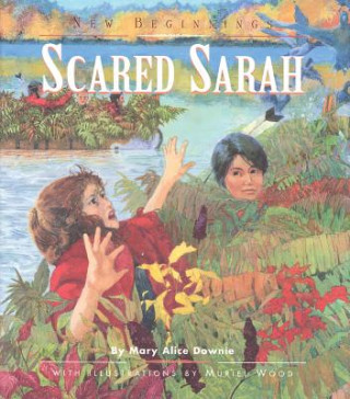 Книга Scared Sarah Mary Alice Downie