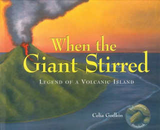 Book When the Giant Stirred Celia Godkin
