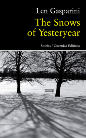 Könyv The Snows of Yesteryear Len Gasparini