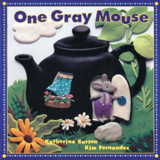 Kniha One Gray Mouse Katherine Burton