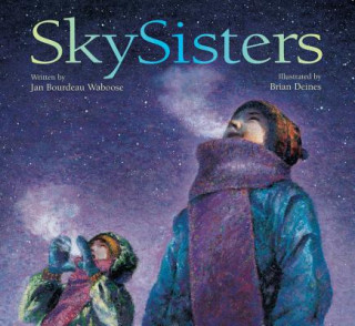 Książka SkySisters Jan Bourdeau Waboose