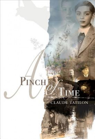 Buch A Pinch of Time Claude Tatilon