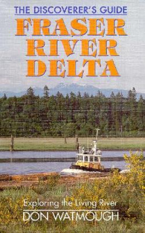 Carte Fraser River Delta Don Watmough