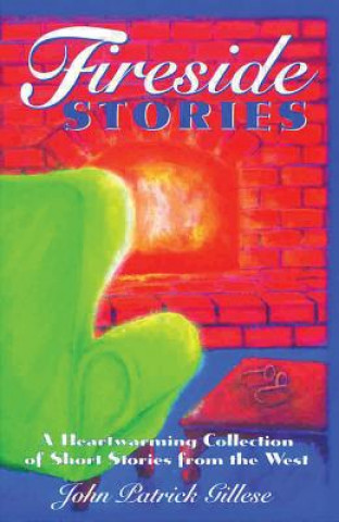 Kniha Fireside Stories John Gillese