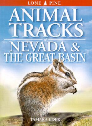 Buch Animal Tracks of Nevada and the Great Basin Tamara Eder