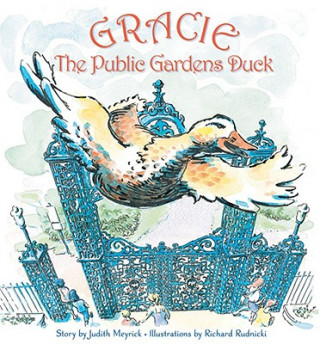 Książka Gracie, the Public Gardens Duck Judith Meyrick