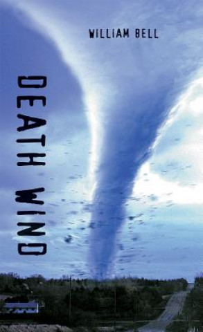 Book Death Wind William Bell