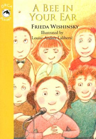 Книга A Bee in Your Ear Frieda Wishinsky