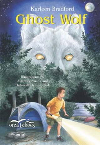 Kniha Ghost Wolf Karleen Bradford