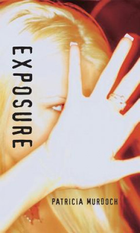 Buch Exposure Patricia Murdoch