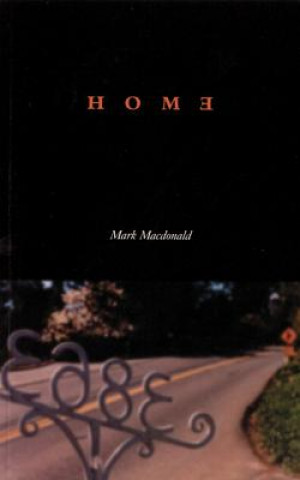 Könyv Home Mark Macdonald
