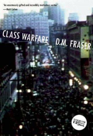 Knjiga Class Warfare D. M. Fraser