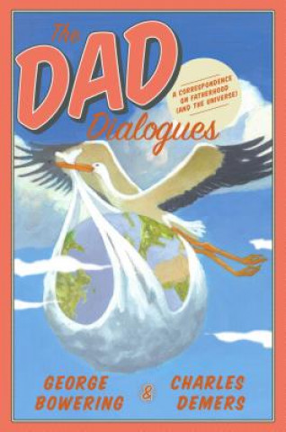 Buch Dad Dialogues George Bowering