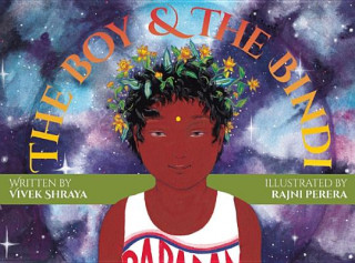 Kniha Boy & The Bindi Vivek Shraya