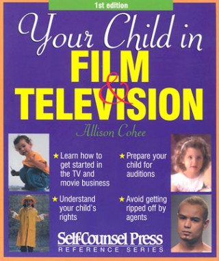 Książka Your Child in Film and Television Allison Cohee