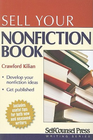 Книга Sell Your Nonfiction Book Crawford Kilian