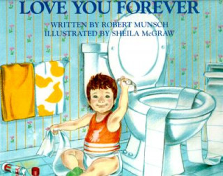 Книга Love You Forever Robert N. Munsch