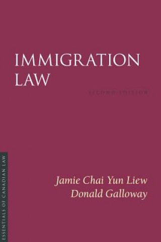 Libro Immigration Law, 2/E Donald Galloway