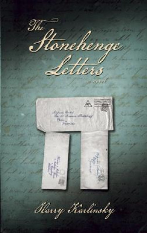 Carte The Stonehenge Letters Harry Karlinsky