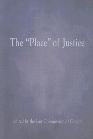 Carte Place of Justice Law Commission Of Canada