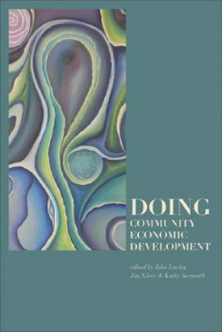 Buch Doing Community Economic Development John Loxley